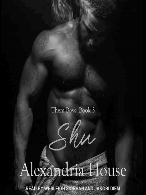 Title details for Shu by Alexandria House - Available